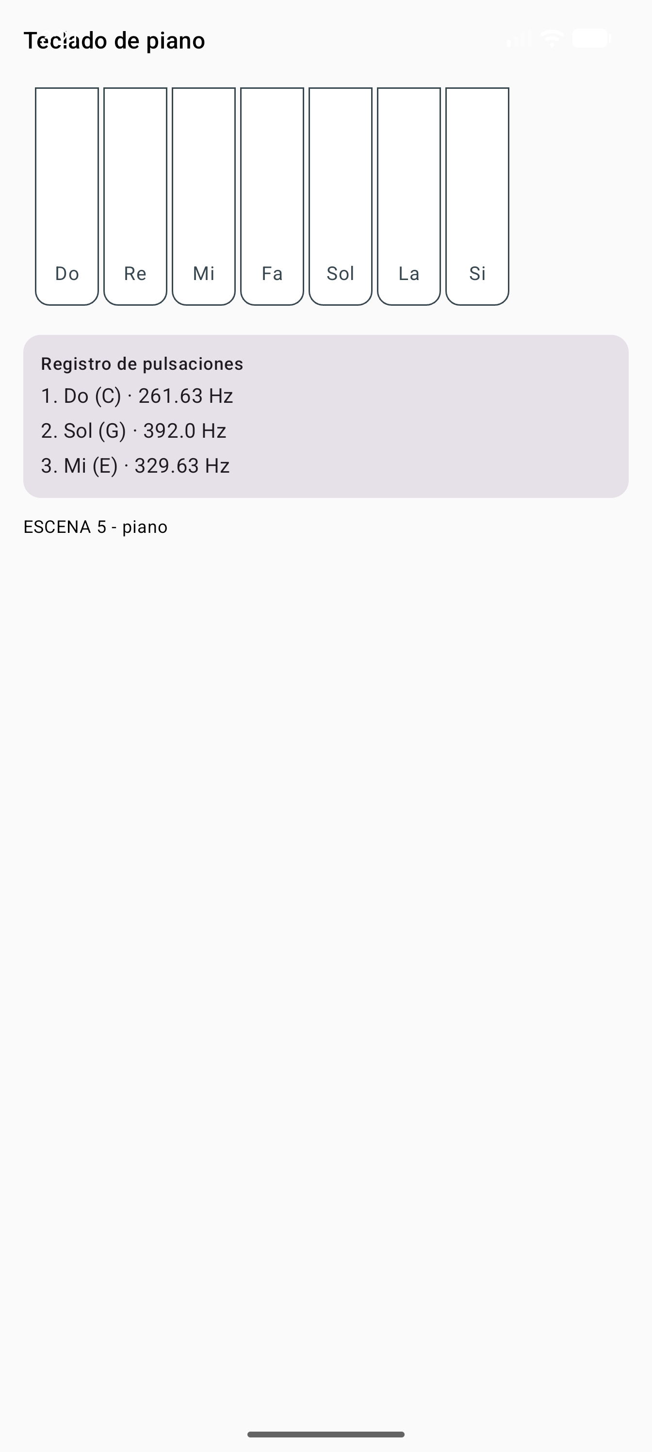 Teclado de piano con siete teclas blancas Do Re Mi Fa Sol La Si y un recuadro con el registro de pulsaciones 1 Do C 261.63 Hz, 2 Sol G 392.0 Hz, 3 Mi E 329.63 Hz