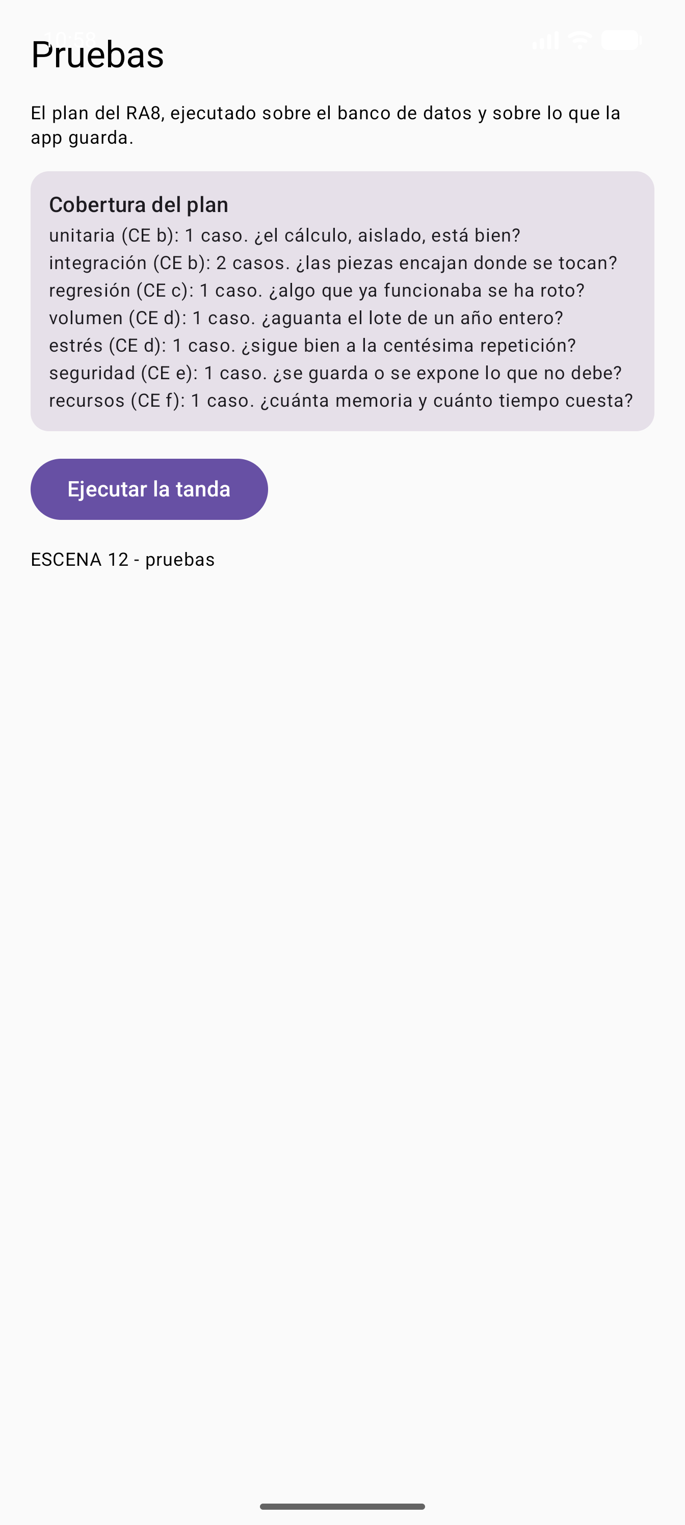 La escena 12 antes de ejecutar